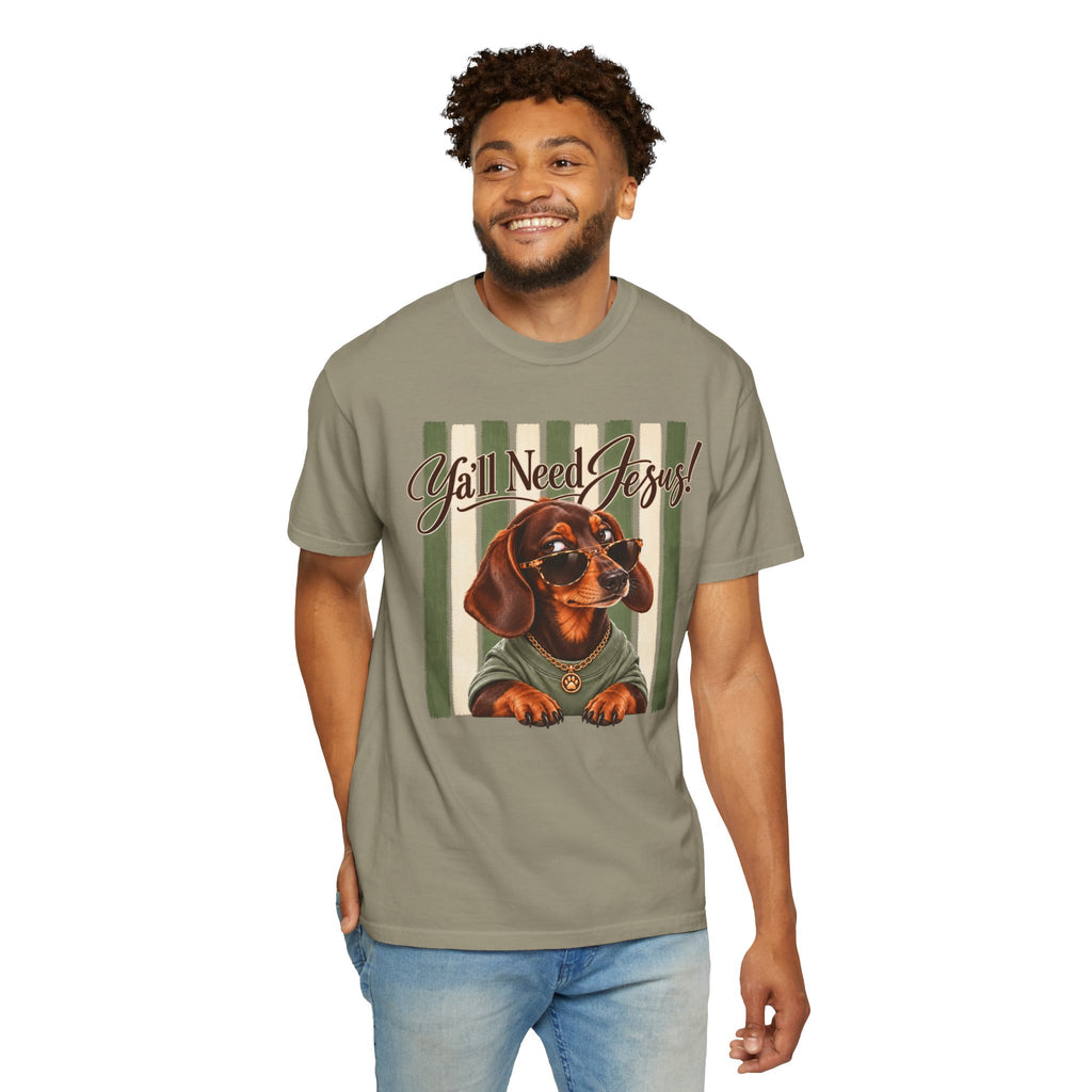 Funny Dachshund Shirt, Y'all Need Jesus Tee, Sarcastic Dog Lover Gift, Comfort Colors T-Shirt, Sassy Wiener Dog Shirt