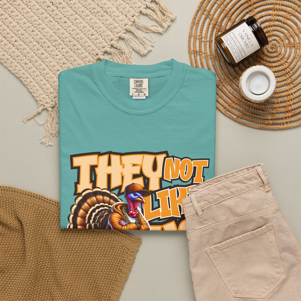 They Not Like Us Turkey Tee Shirt Funny Thanksgiving Graphic Tee
