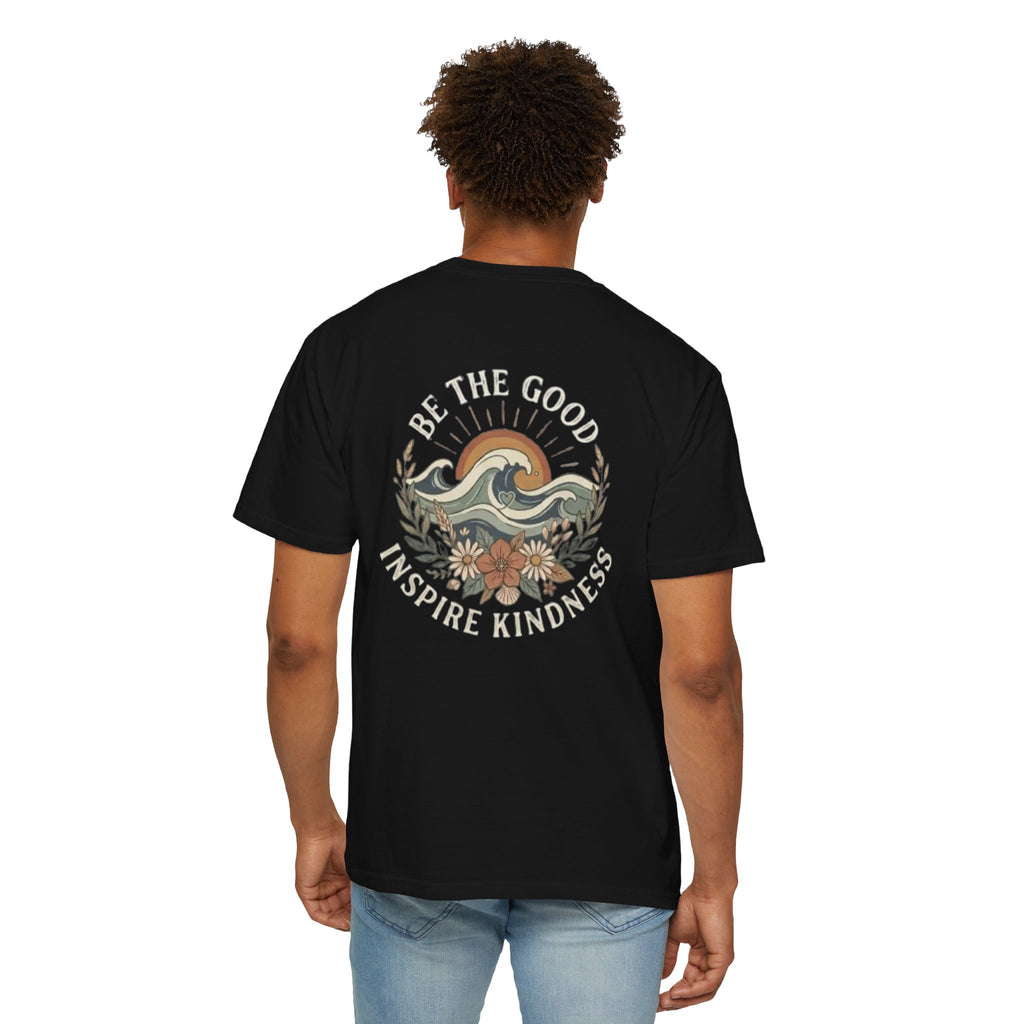 Be The Good Inspire Kindness Tee Shirt