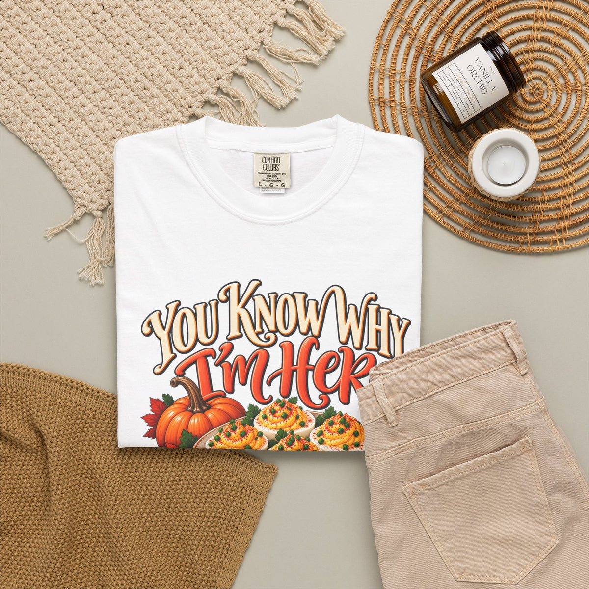 You Know Why Im Here deviled eggs graphic T Shirt | Thanksgiving fall food design