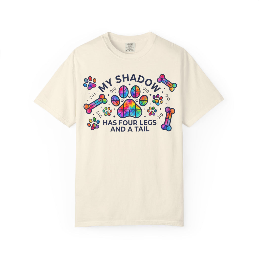 My Shadow Has Four Legs And A Tail T-Shirt Colorful Paw Print Dog Lover Tee