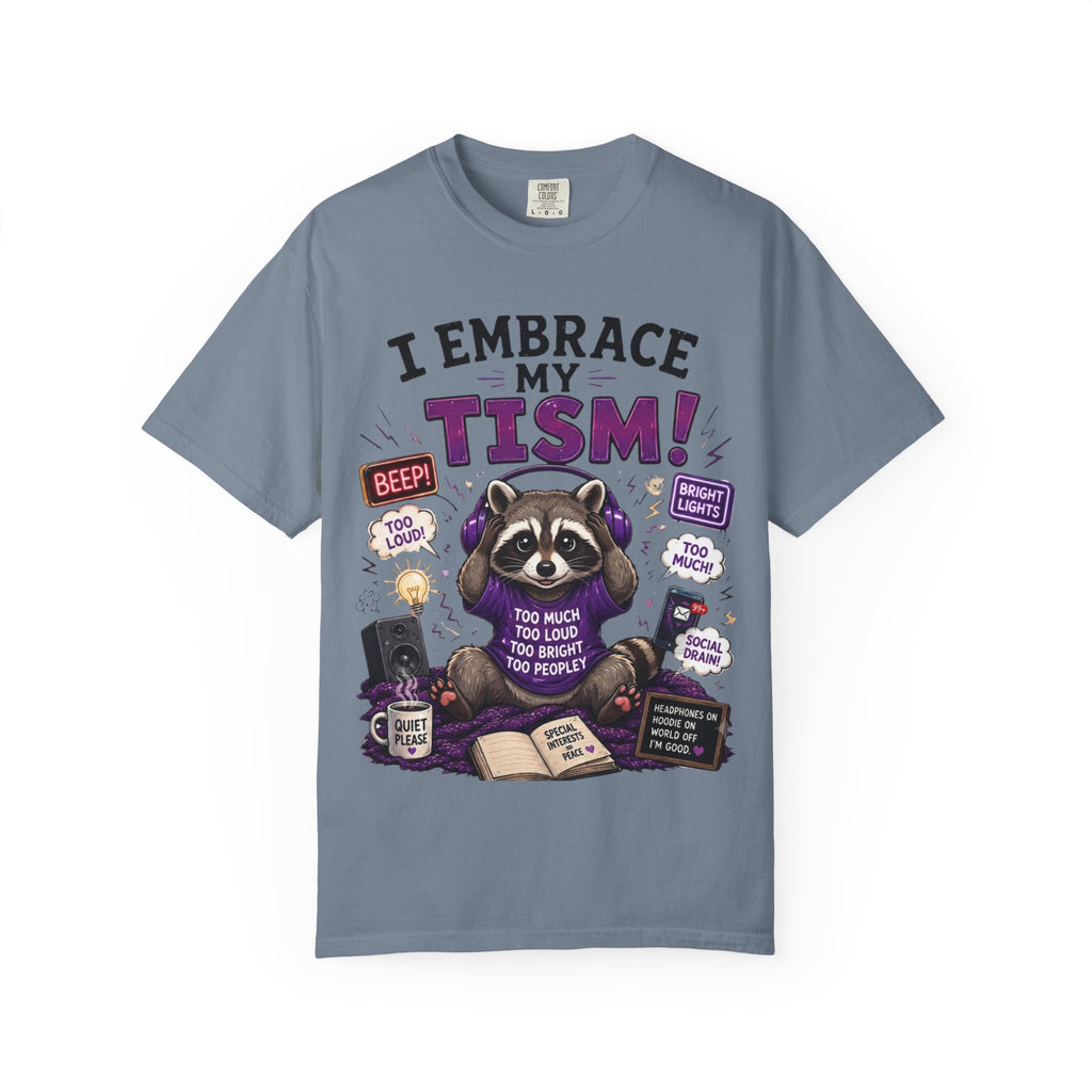 Autism Awareness T-Shirt I Embrace My Tism Raccoon Design