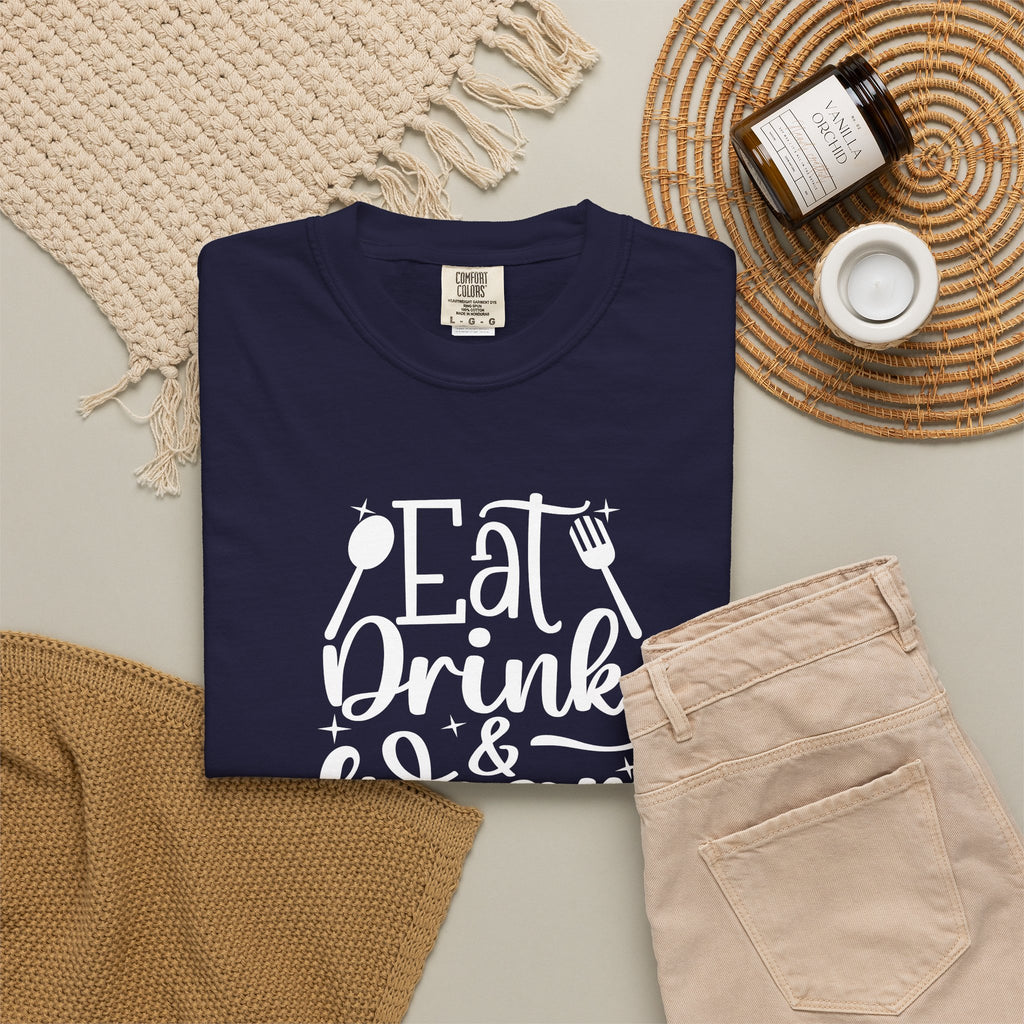 Eat Drink and Wear Stretchy Pants Tee Shirt
