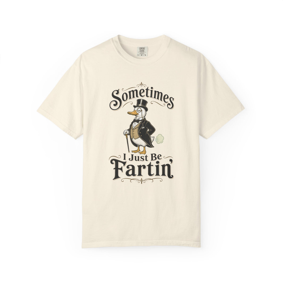 Sometimes I Just Be Fartin Tee Shirt Humorous Vintage Duck Graphic Tee