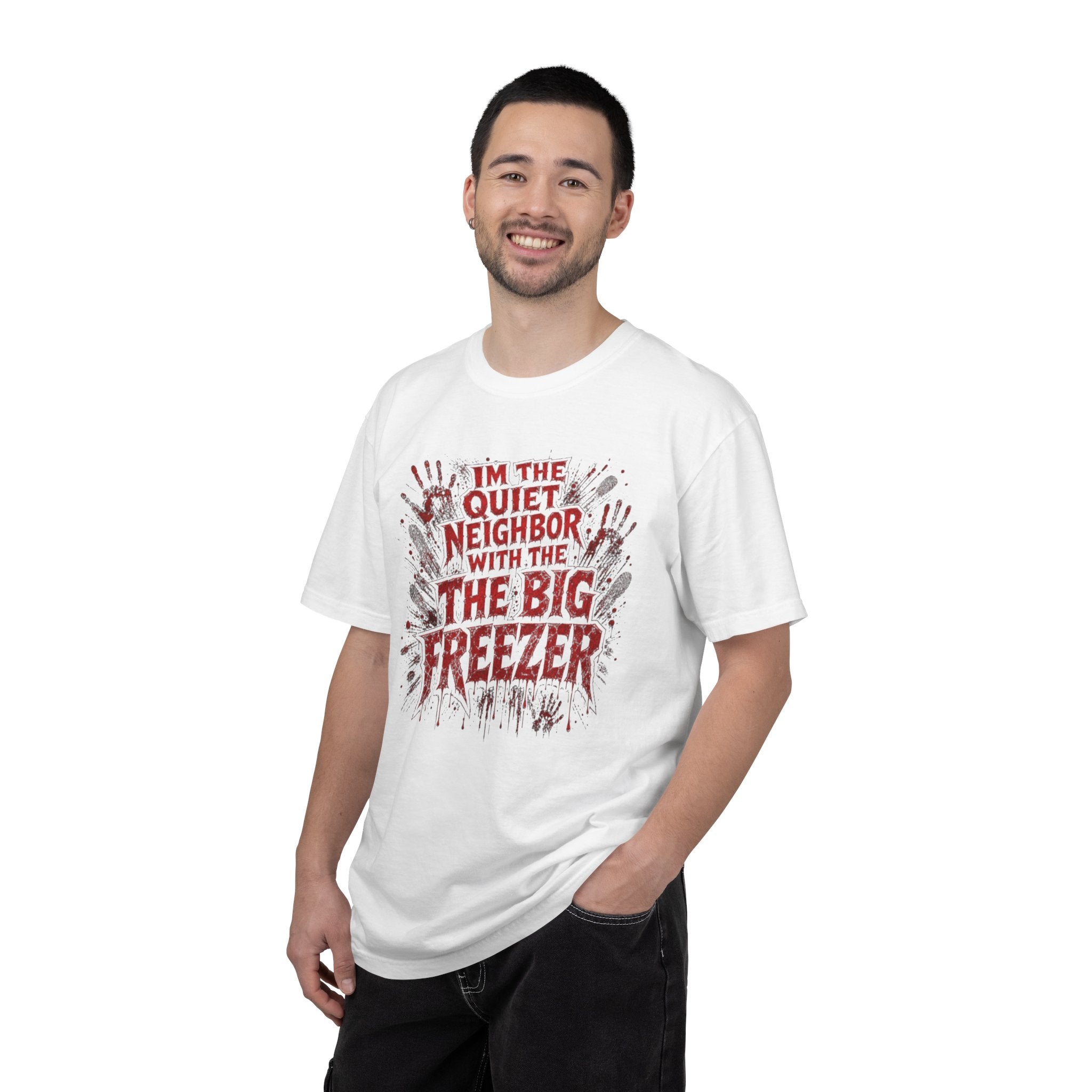 T-Shirt Im the Quiet Neighbor with the Big Freezer Horror Graphic Tee