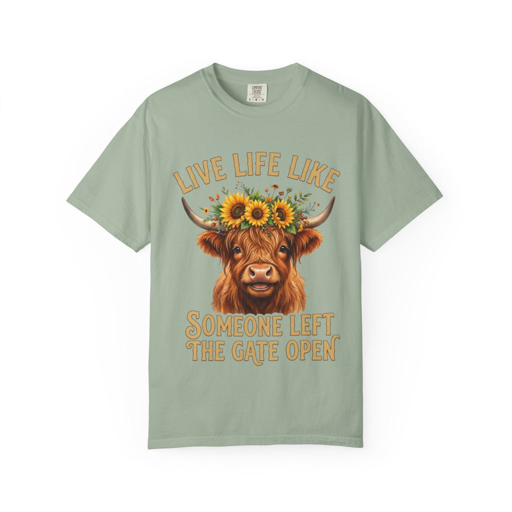 Live Life Like Someone Left the Gate Open Cow TShirt Sunflower Highland Cattle Tee