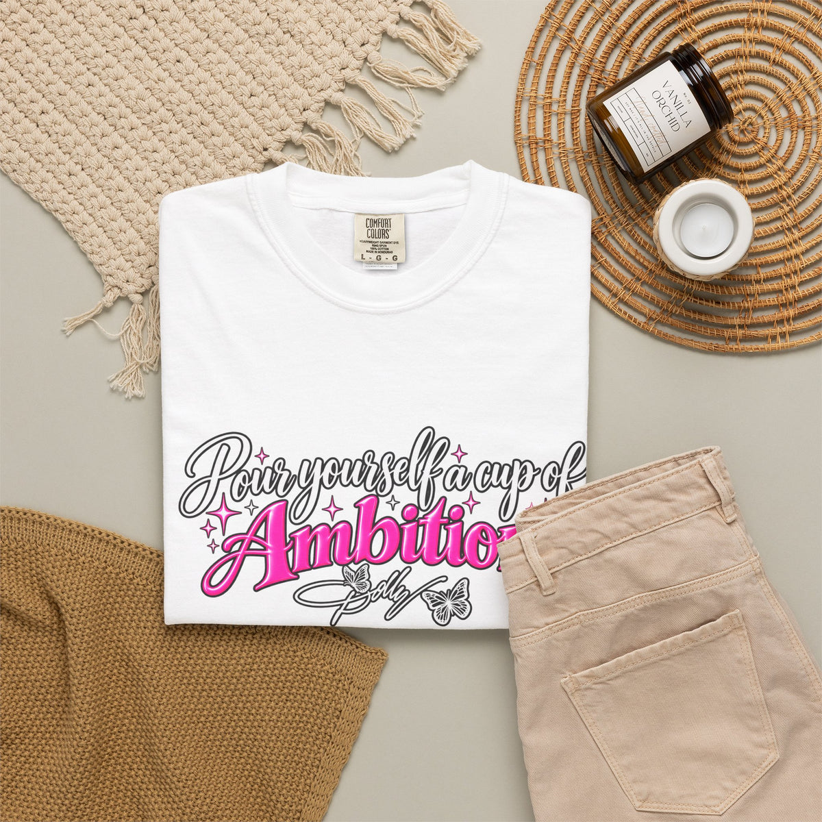 Raise Yourself a Cup of Ambition T shirt  Script Typography Pink Accent