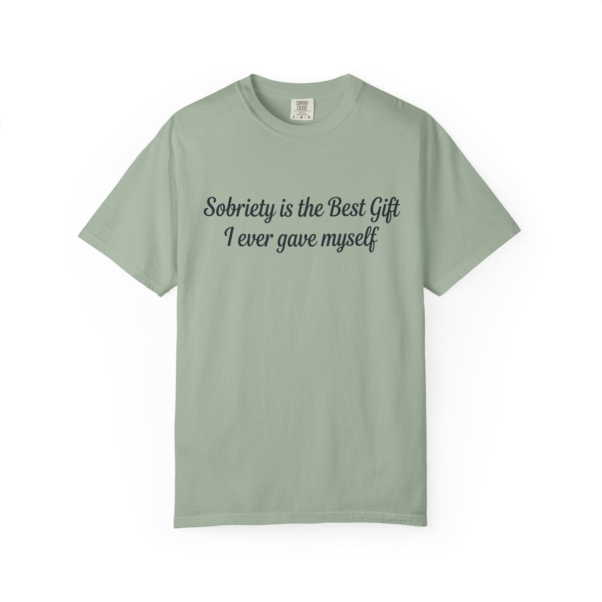 Sobriety Is the Best Gift Tee Inspirational Recovery T Shirt Personalize with how many months or years