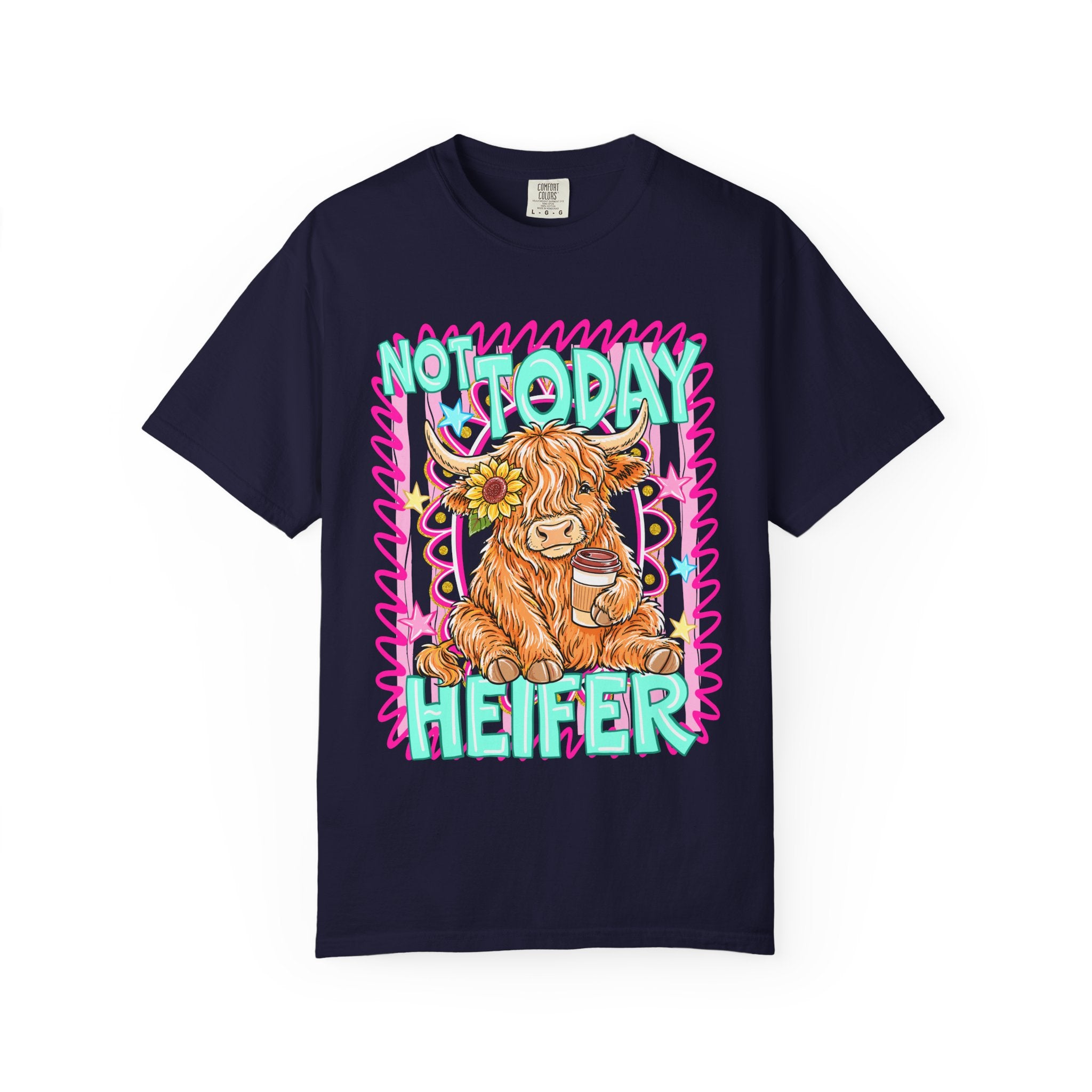 Not Today Heifer T Shirt Cute Highland Cow Graphic Tee