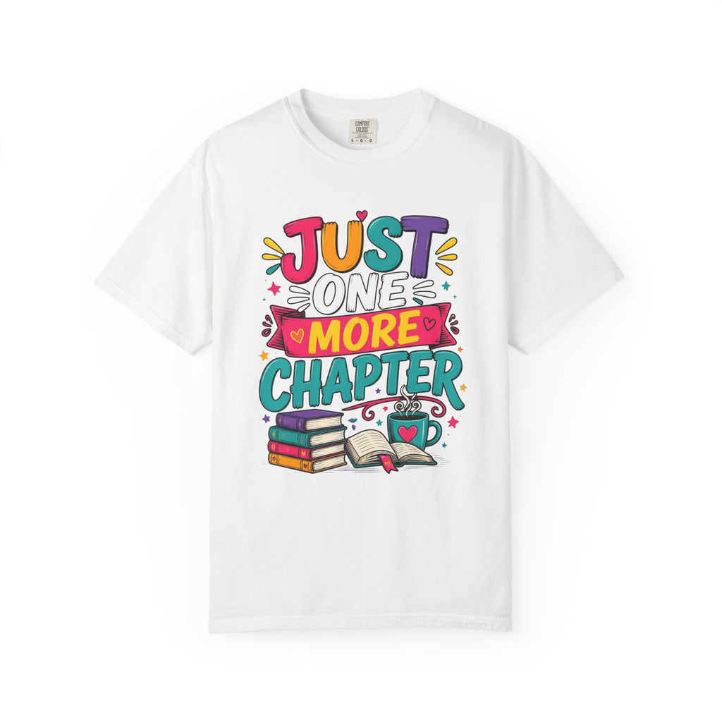 T-Shirt  Just One More Chapter Book Lover Graphic Tee