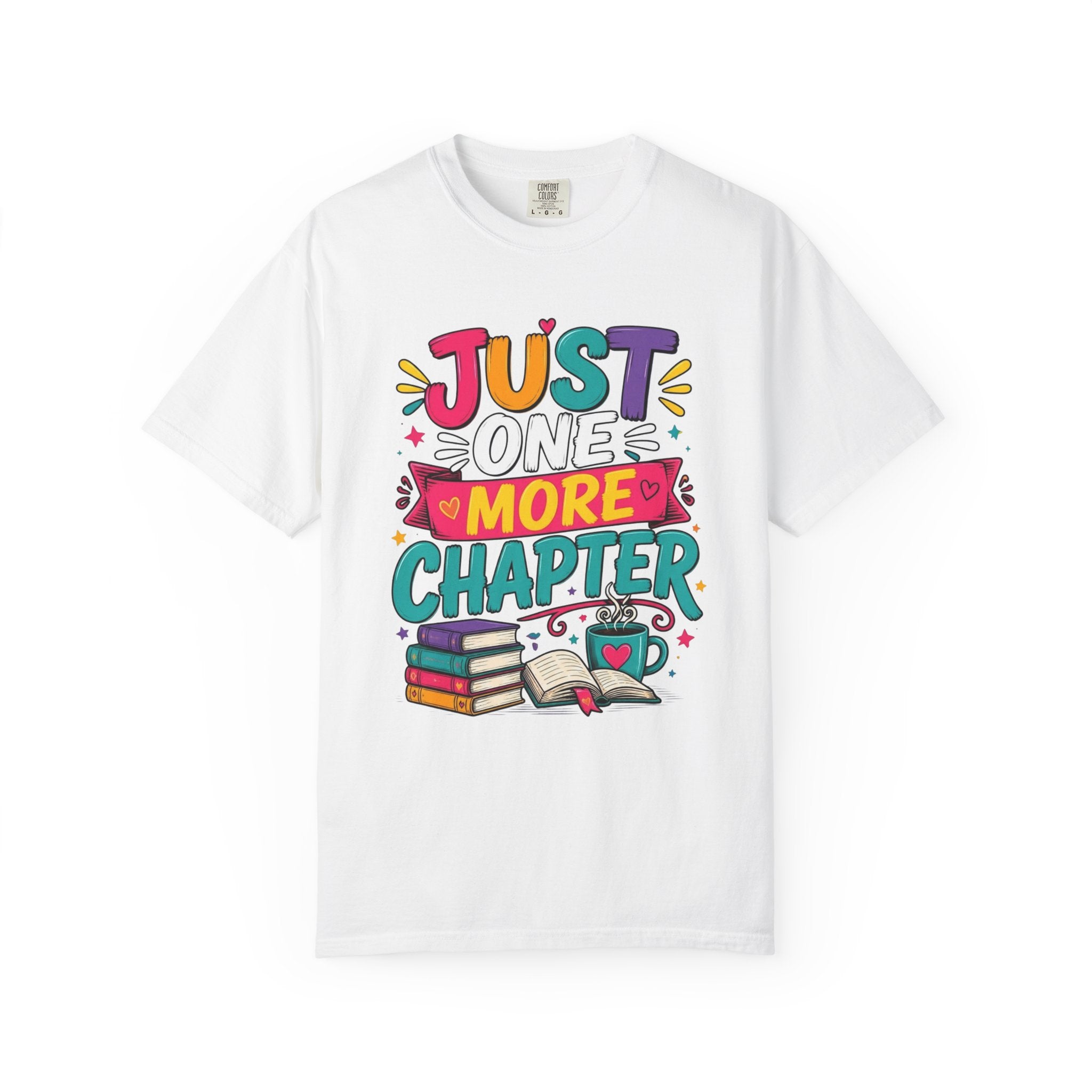 T-Shirt  Just One More Chapter Book Lover Graphic Tee