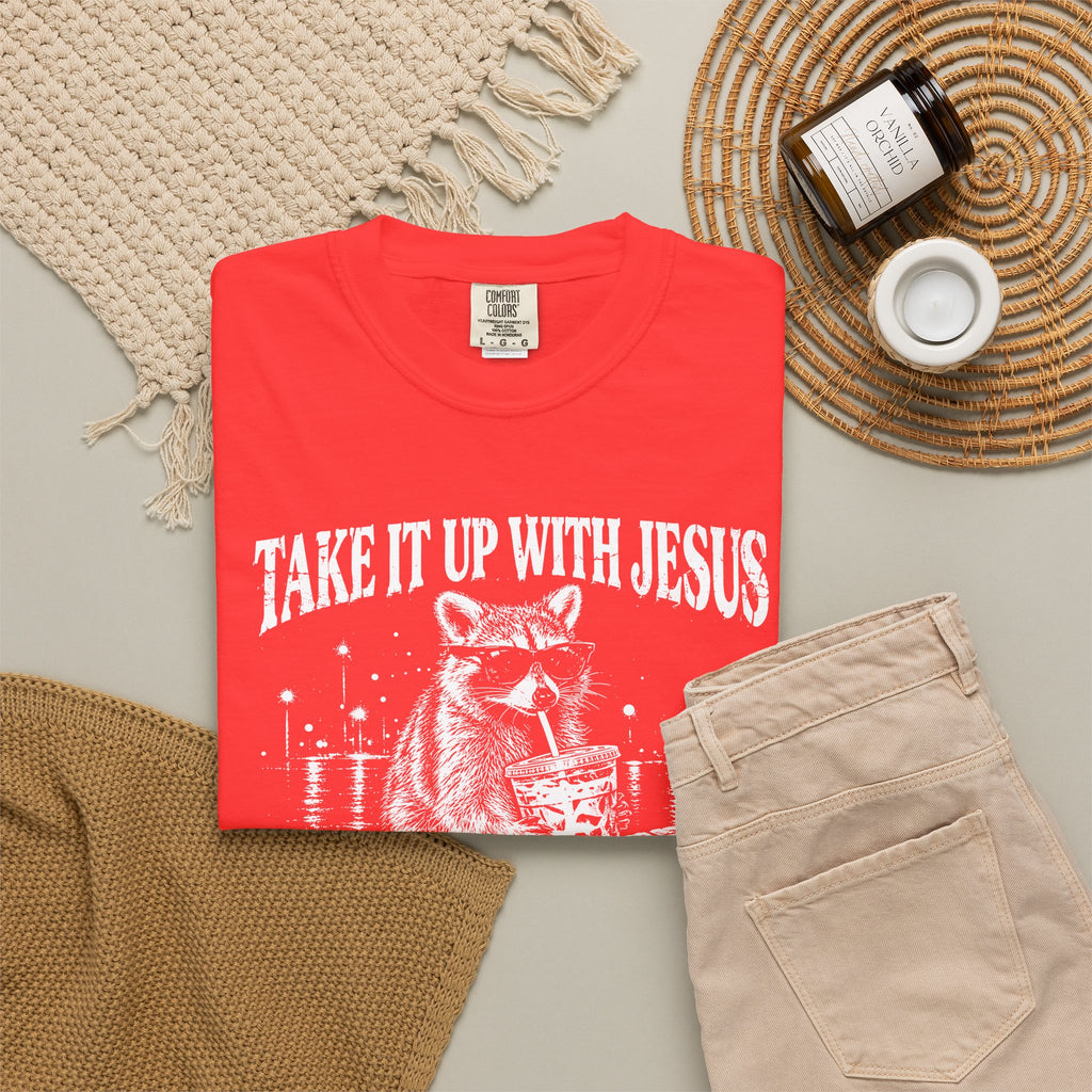 Take It Up With Jesus Shirt, Funny Raccoon Tee, He Made Me This Way, Sarcastic Christian Shirt, Funny Faith Gift, Unisex Graphic Tee
