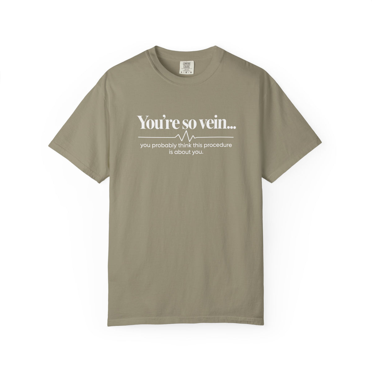 You're So Vein Shirt, Funny Nurse Shirt, Phlebotomist Gift, IV Nurse Tee, Medical Humor Shirt, Healthcare Worker Gift, Nurse Appreciation