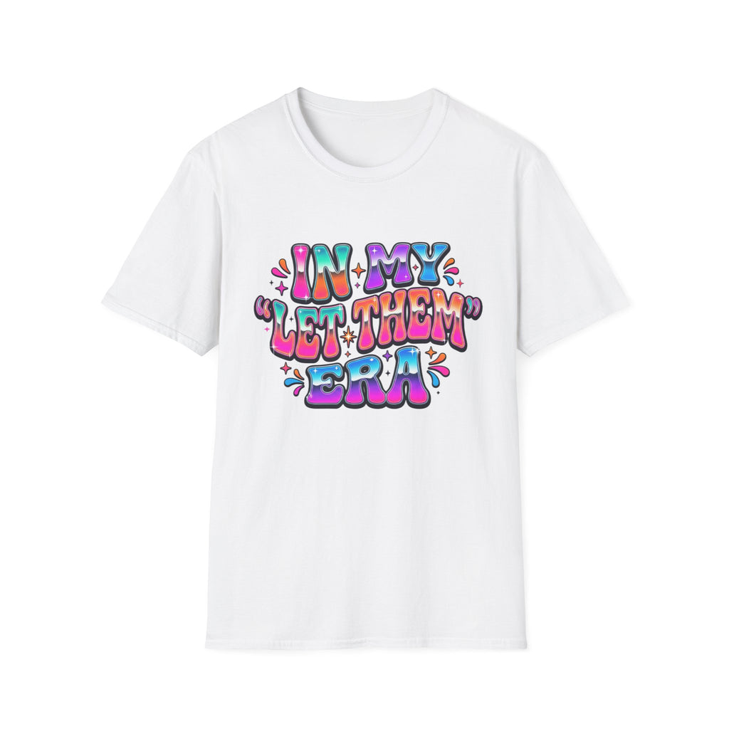In My 'Let Them' Retro Bubble Letter T-Shirt | Colorful 70s Typography