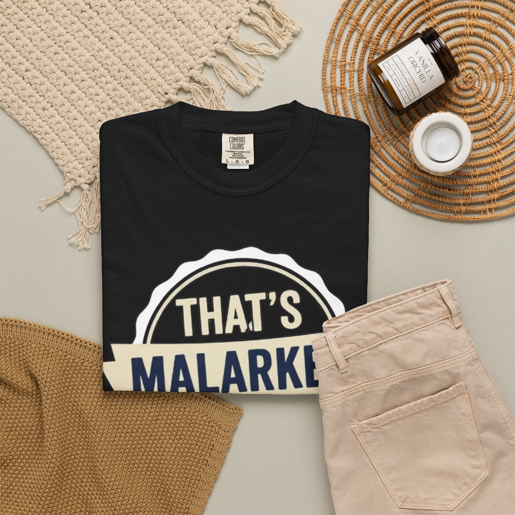That’s Malarkey T-Shirt Vintage Badge Graphic Tee