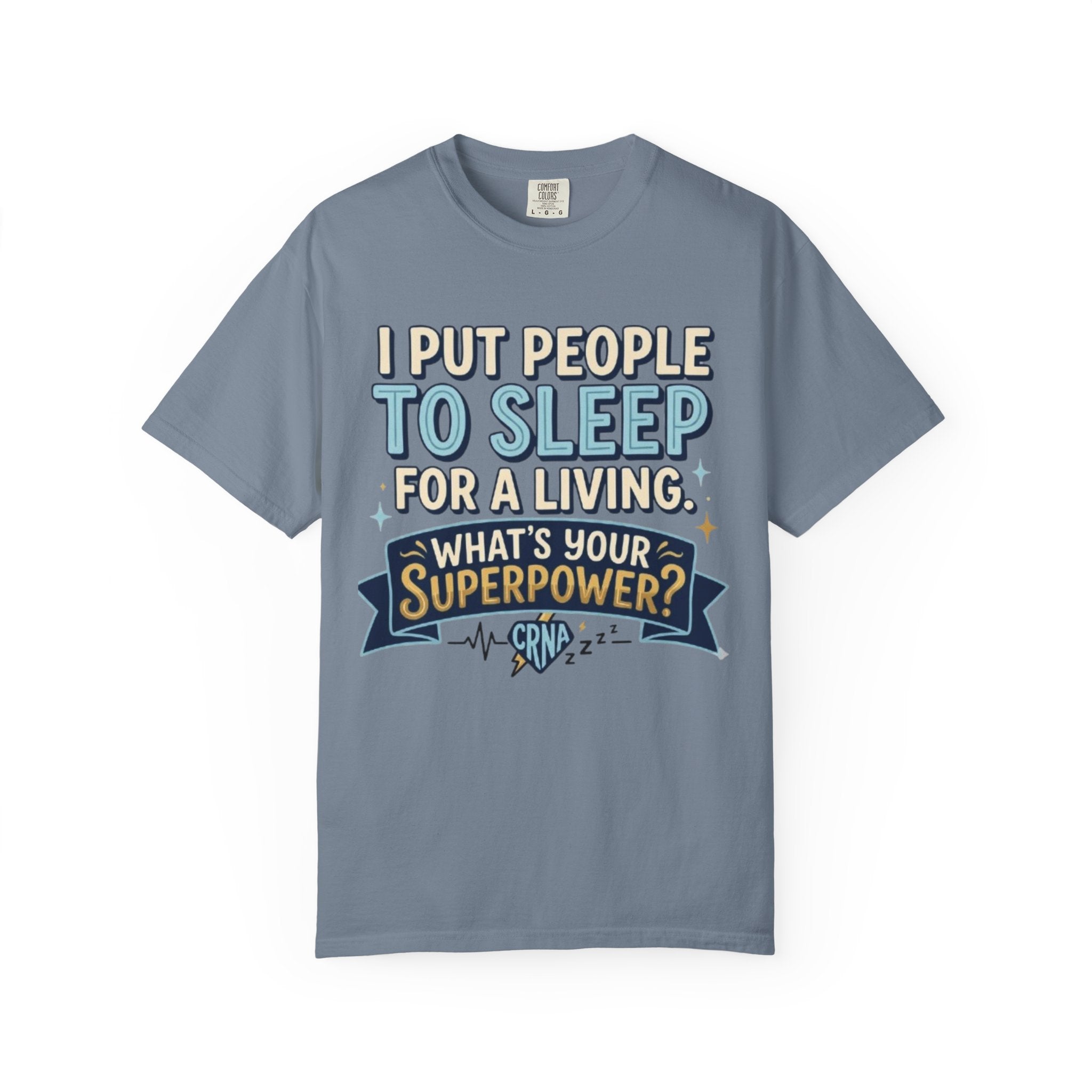 RN Anesthetist T‑Shirt I Put People To Sleep For A Living Nurse Anesthesia Tee