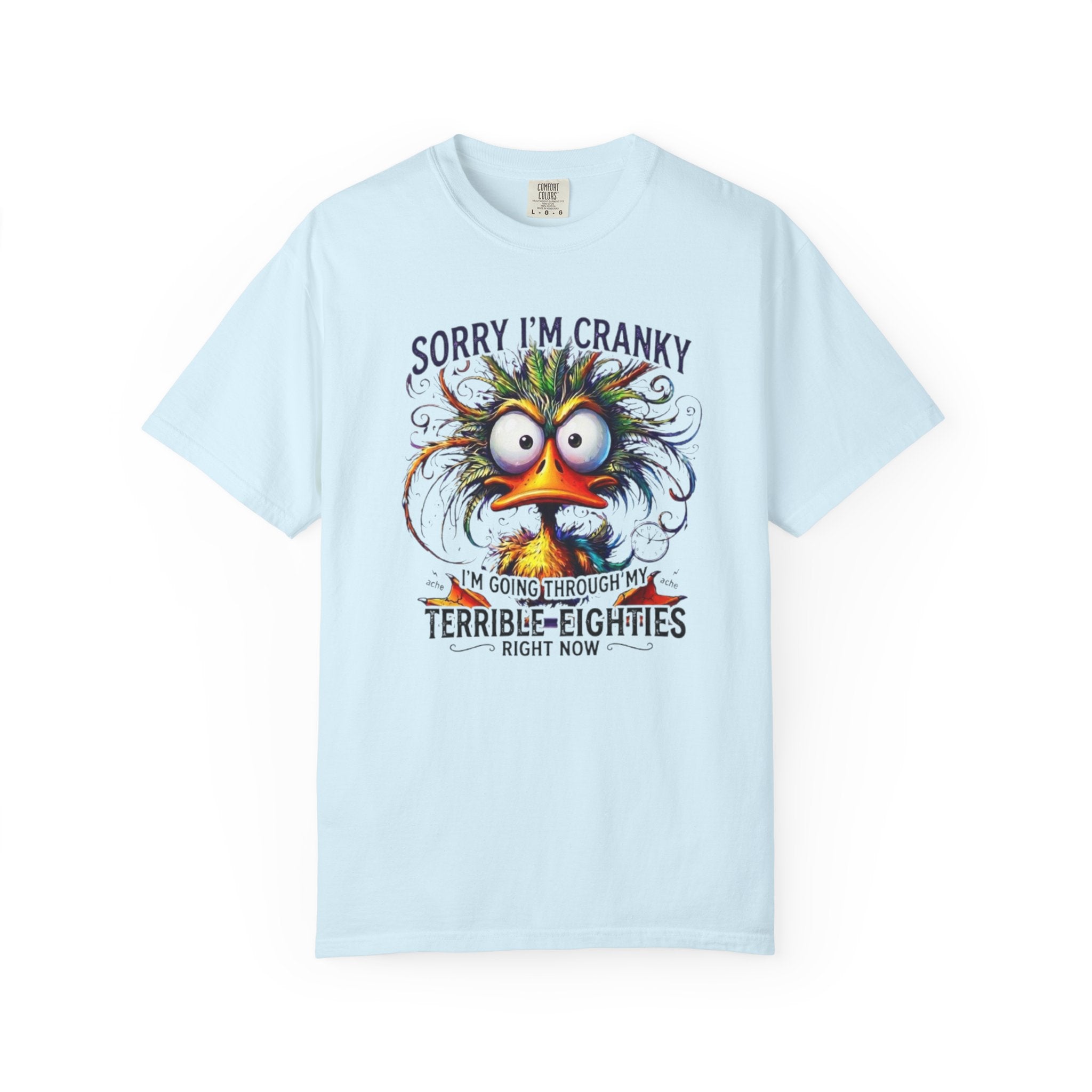 Sorry Im Cranky Terrible Eighties T Shirt