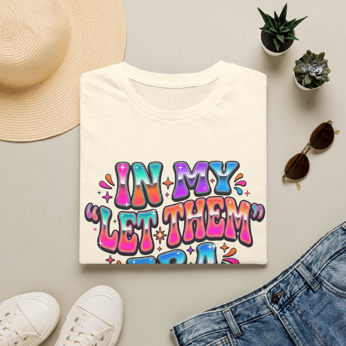 Graphic Tee In My Let Them Era Colorful Retro Statement Shirt