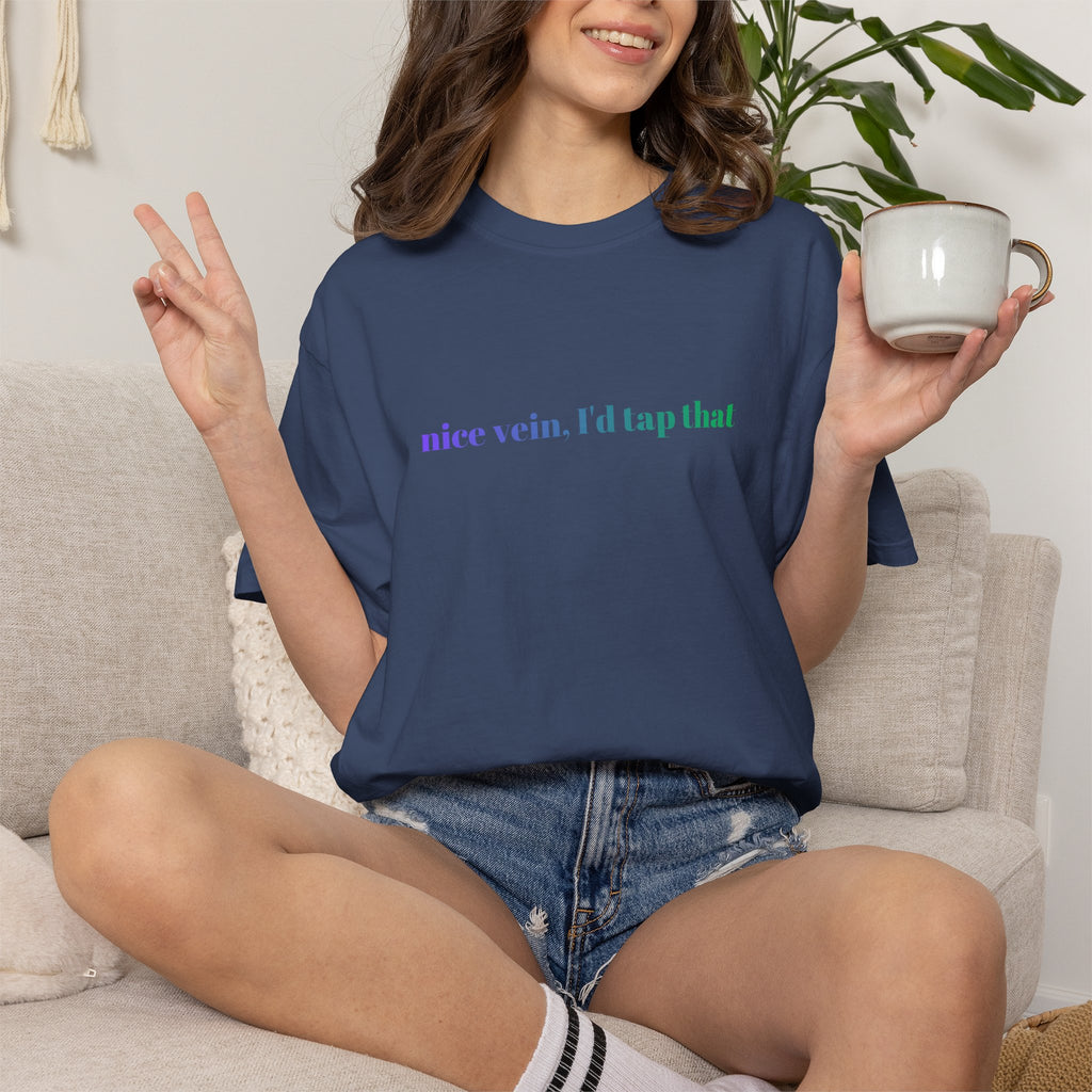 Nice Vein I'd Tap That Shirt, Funny Nurse Shirt, Phlebotomist Gift, IV Nurse Tee, Comfort Colors Medical Humor T-Shirt