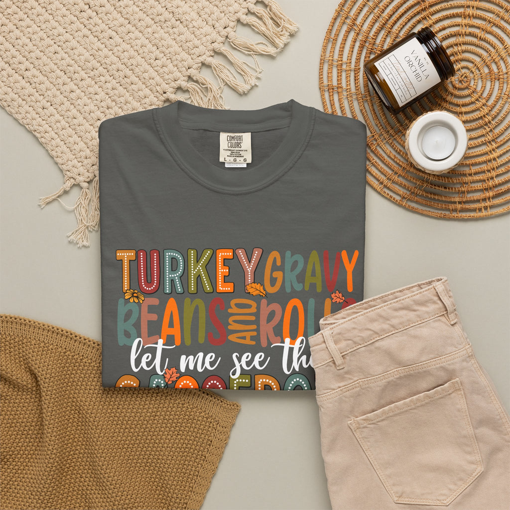 Thanksgiving Casserole Tee Shirt Let Me See That Casserole Holiday Tee