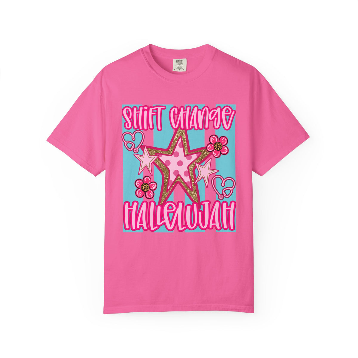 Shift Change Hallelujah T Shirt Cute Pink Star Nurse Worker Tee