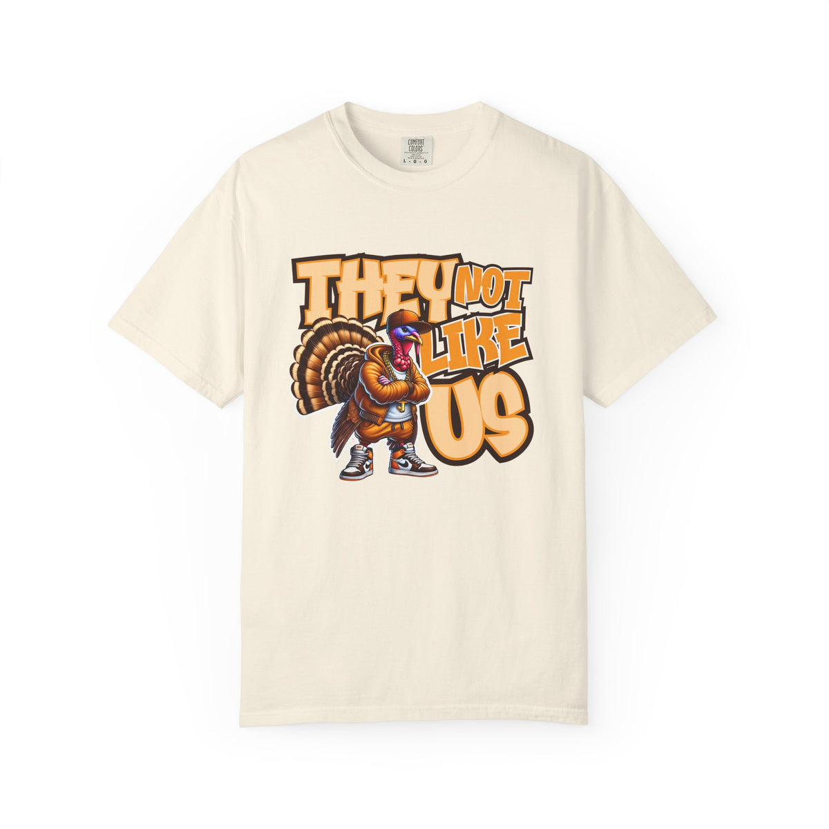 They Not Like Us Turkey Tee Shirt Funny Thanksgiving Graphic Tee