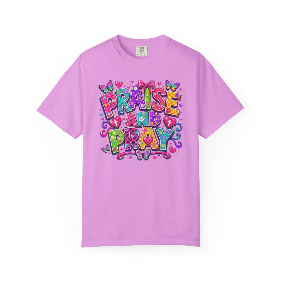 Praise and Pray T-Shirt | Colorful Handlettered Faith Design