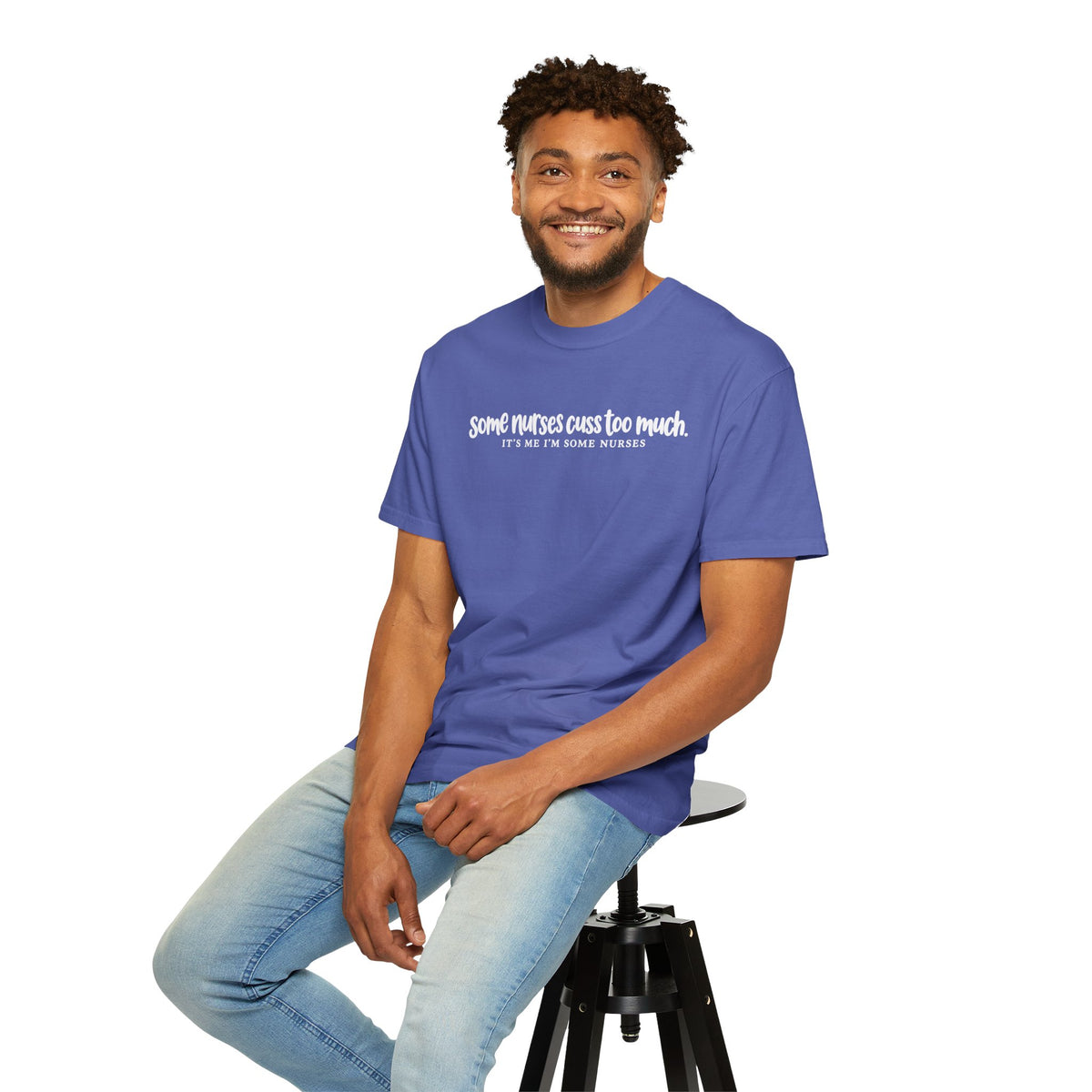Funny Nurse Shirt, Some Nurses Cuss Too Much Tee, Nurse Humor T-Shirt, Comfort Colors Nurse Tee, Funny Nursing Gift, Healthcare Worker Shirt