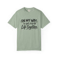 Tee Shirt On My Way to Get My Life Together Motivational Graphic Tee