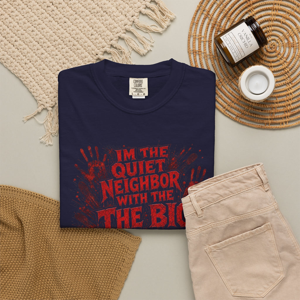 Graphic Tee Shirt Im the Quiet Neighbor with the Big Freezer Horror Handprint Tee