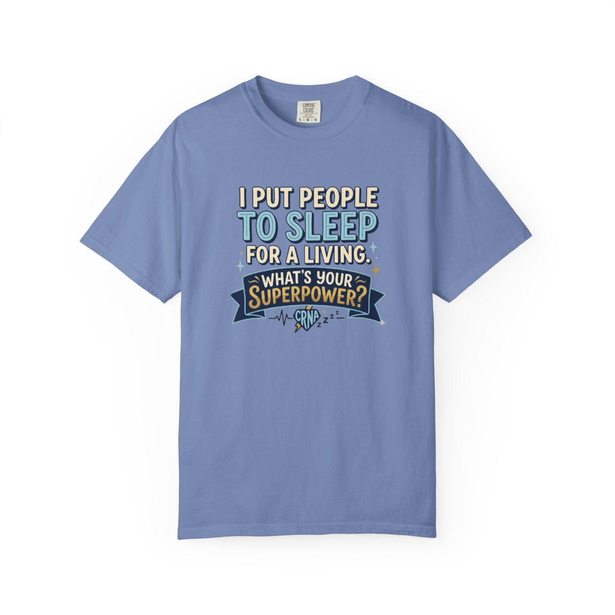RN Anesthetist Tee Shirt I Put People To Sleep For A Living Nurse Anesthesia Tee