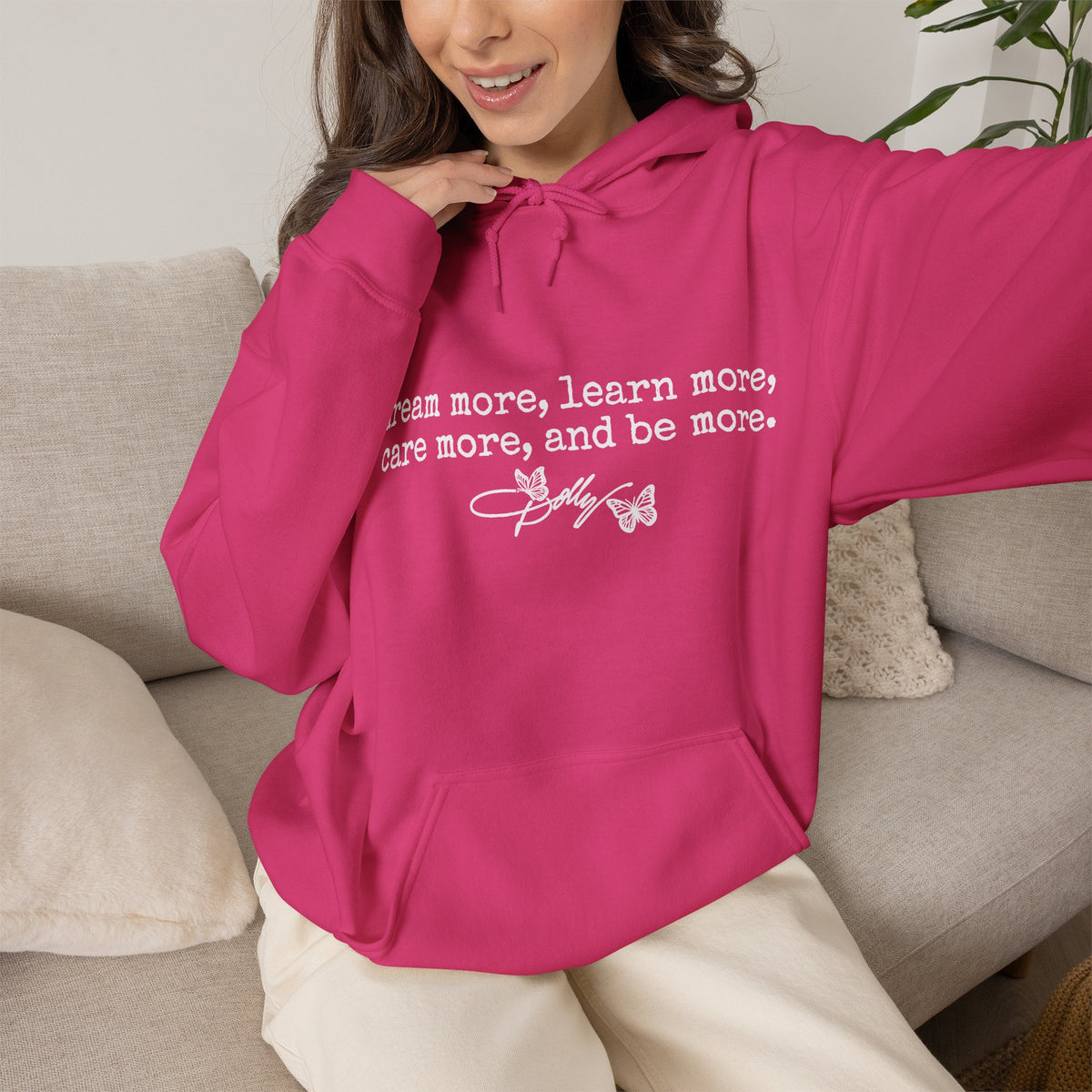 dream more learn more care more hoodie inspirational quote sweatshirt