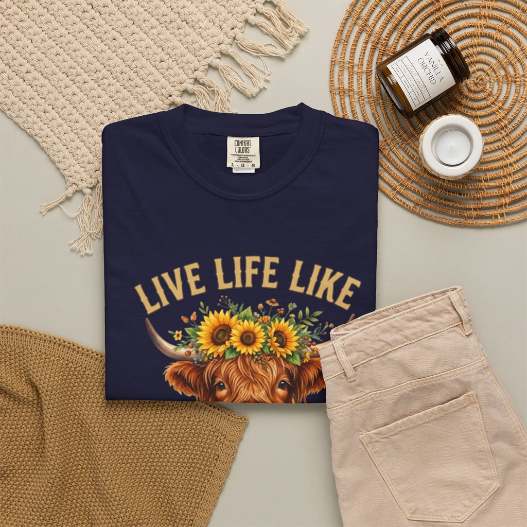 Live Life Like Someone Left the Gate Open Cow Tee Shirt Sunflower Highland Cattle Tee