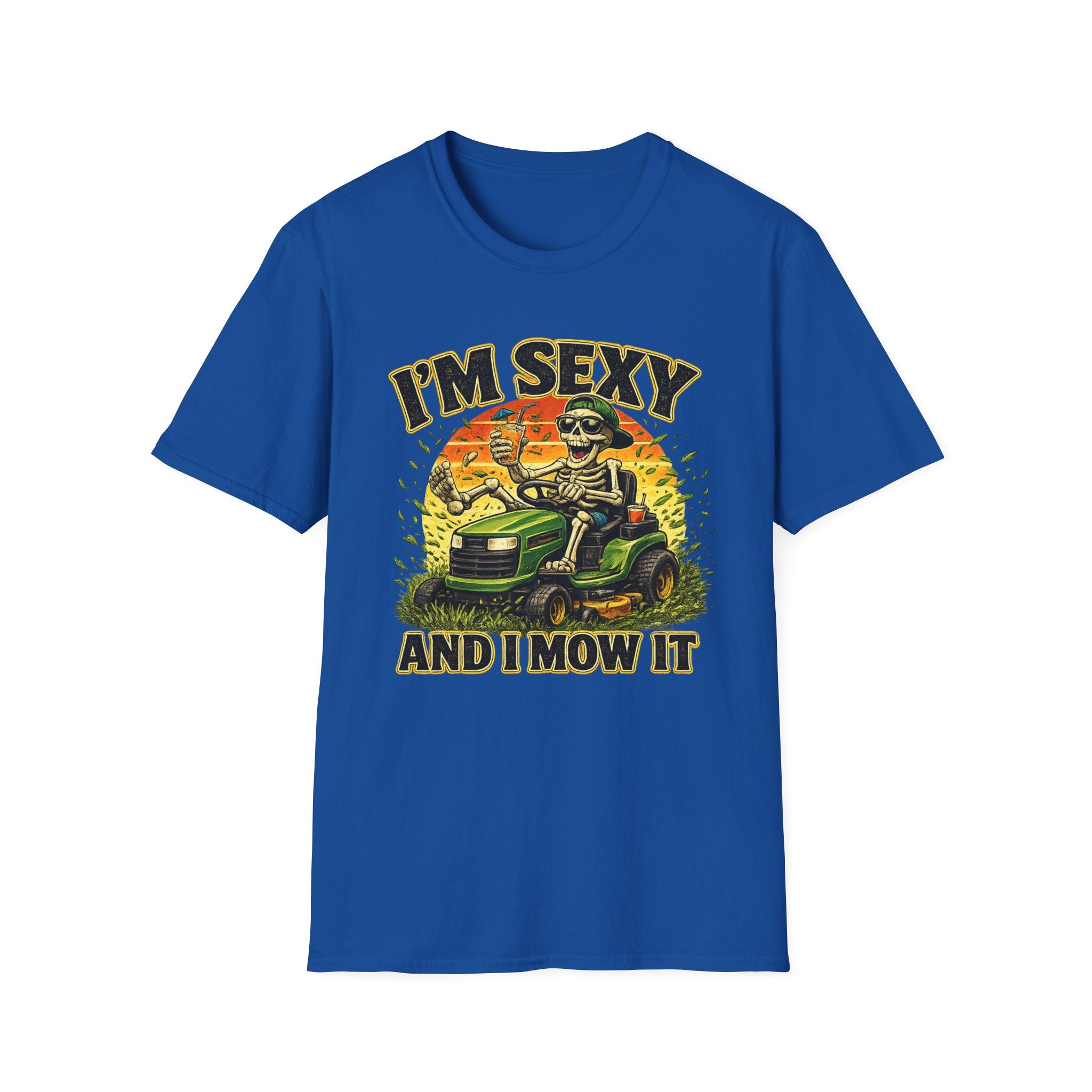 T-Shirt I'm Sexy and I Mow It Funny Skeleton Lawn Mower Tee