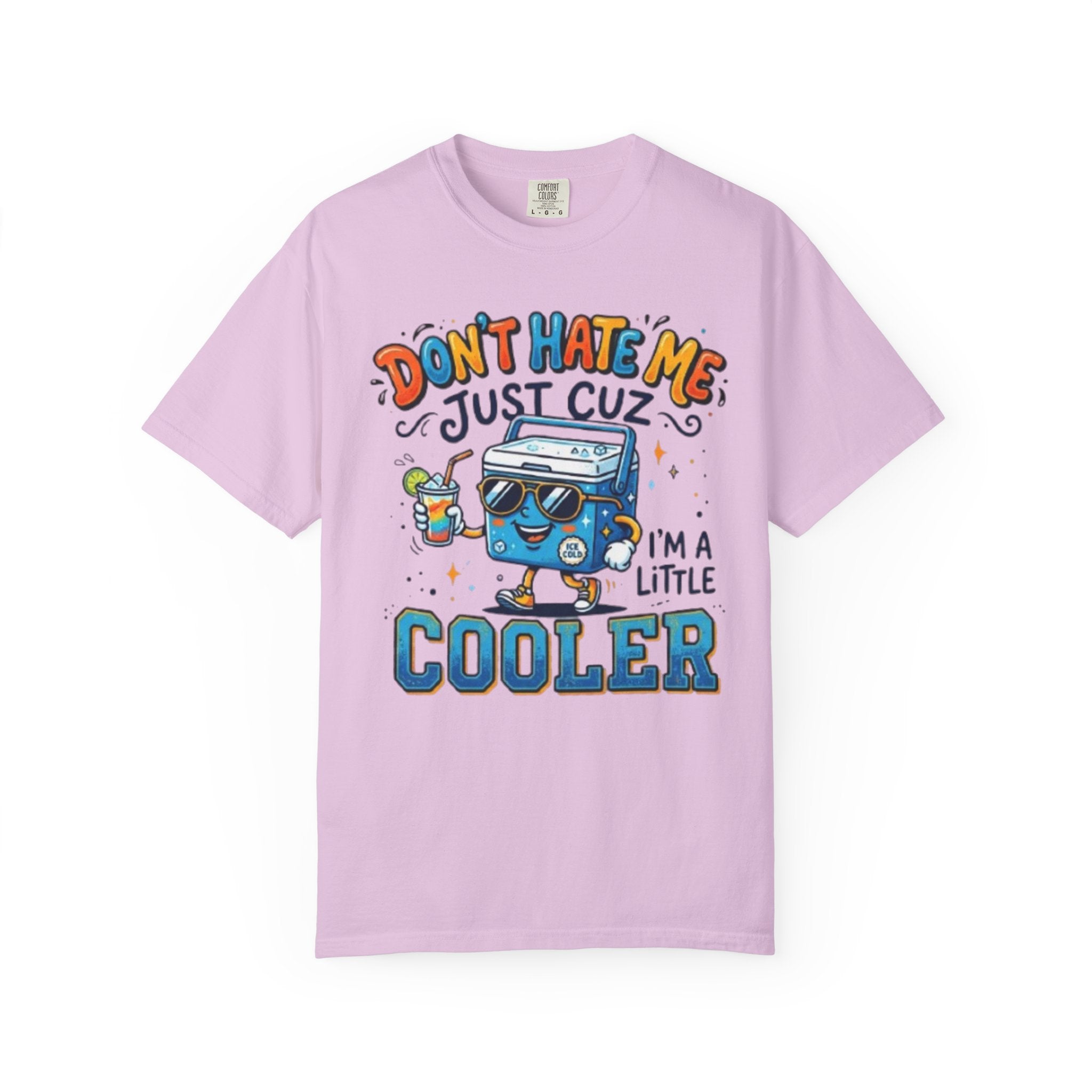 Cooler Cartoon T‑Shirt Don't Hate Me Just Cuz Im a Little Cooler Funny Graphic Tee