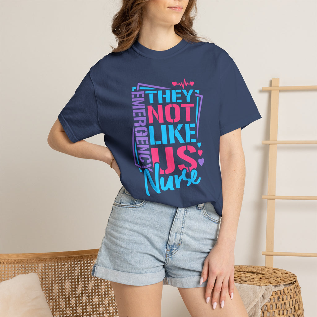 Emergency Nurse Shirt, They Not Like Us Nurse Tee, Funny ER Nurse Gift, Emergency Room Nurse T-Shirt, Healthcare Worker Gift