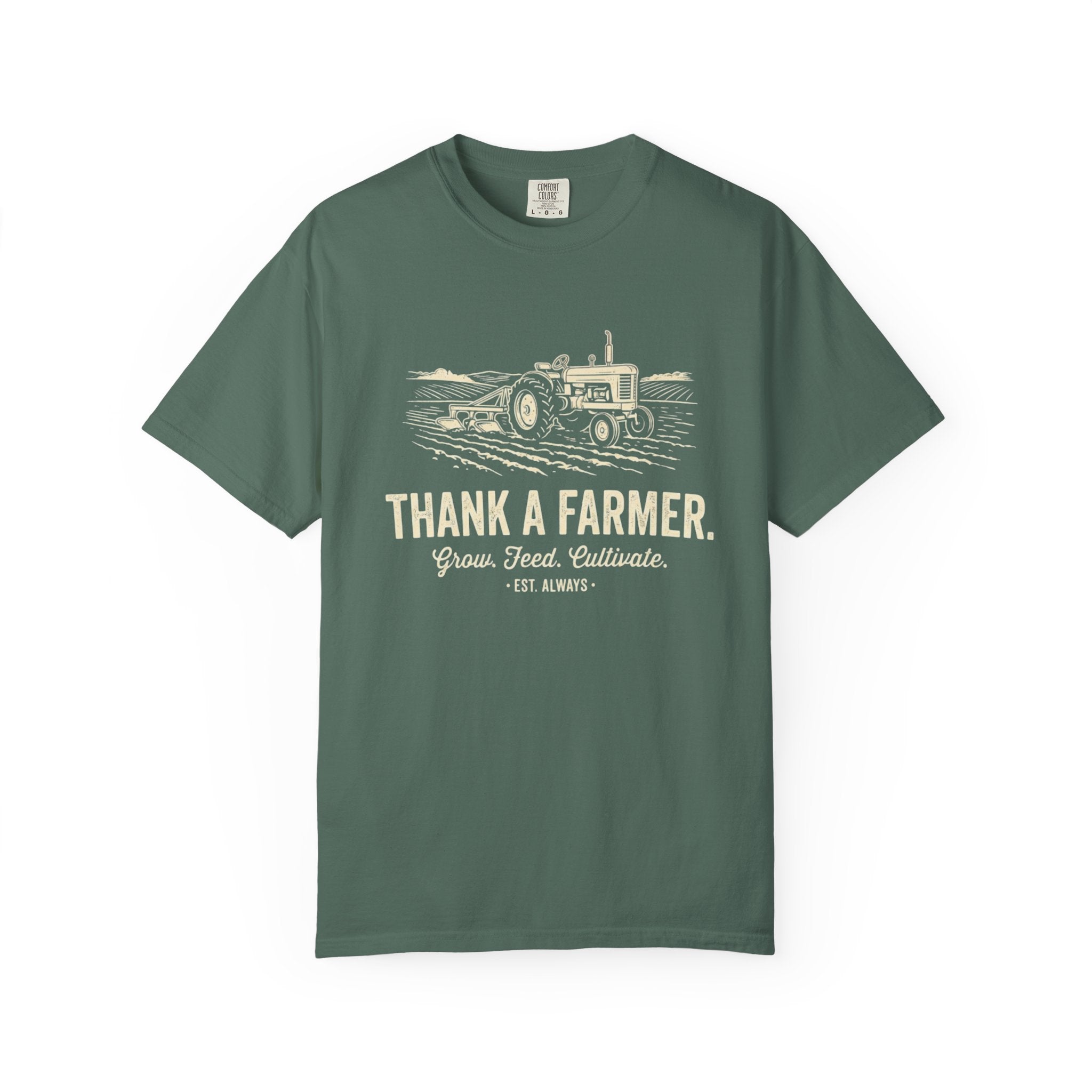 Thank A Farmer Tractor Tee Shirt Thank A Farmer Grow Feed Cultivate