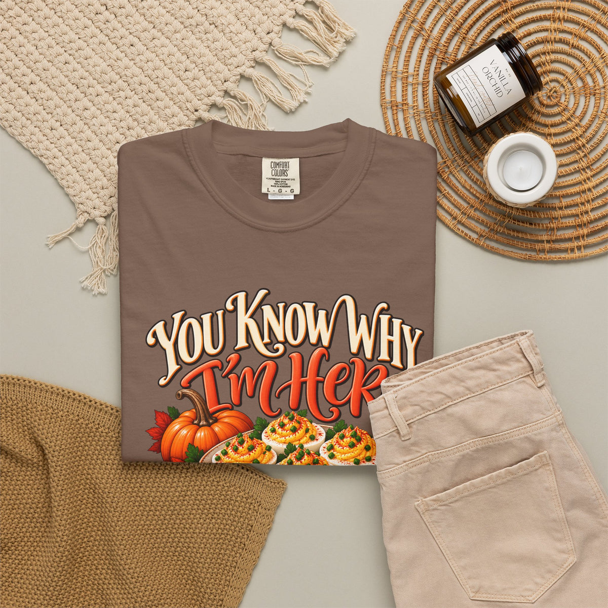 You Know Why Im Here deviled eggs graphic T Shirt | Thanksgiving fall food design