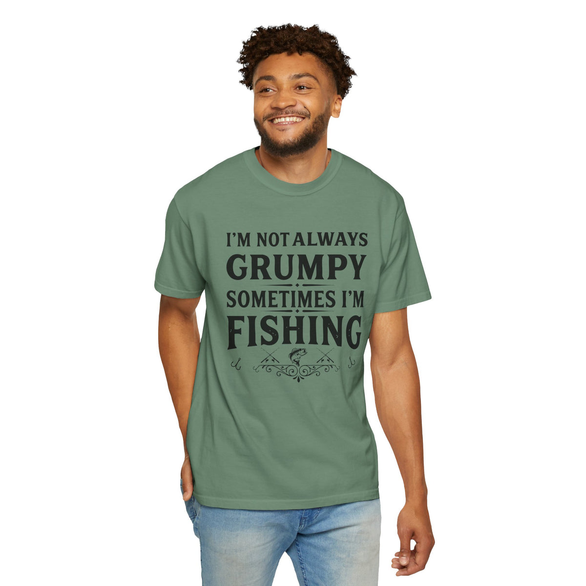 Fishing T Shirt Im Not Always Grumpy Sometimes Im Fishing Funny Angler Tee