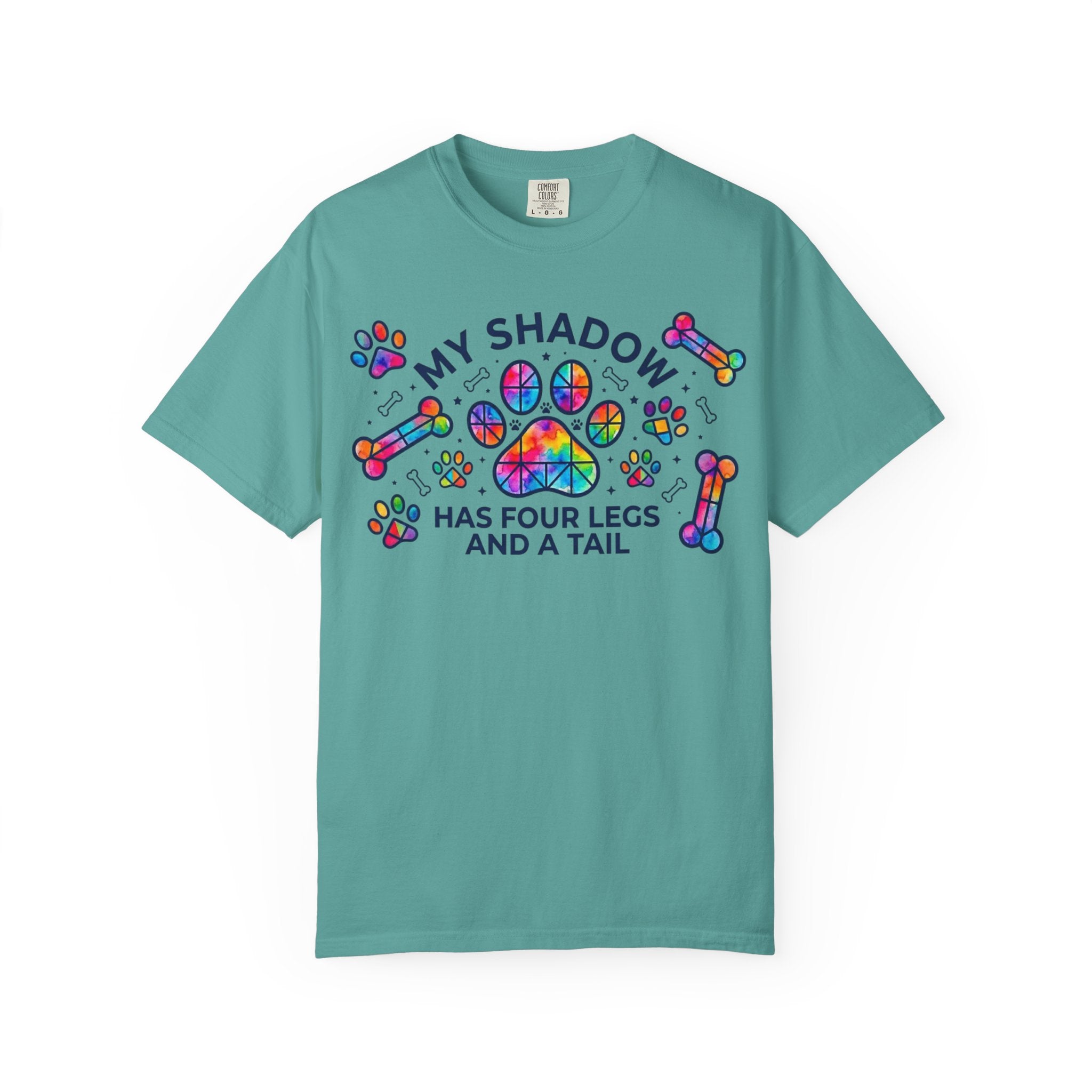 My Shadow Has Four Legs And A Tail T-Shirt Colorful Paw Print Dog Lover Tee
