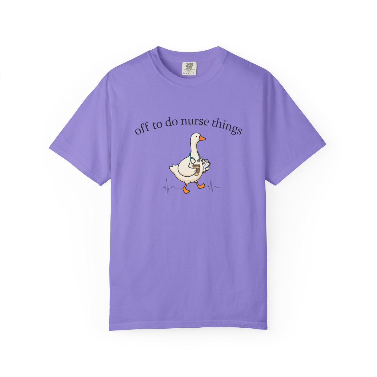 Nurse Goose T Shirt Off to Do Nurse Things Cute Medical Humor Tee