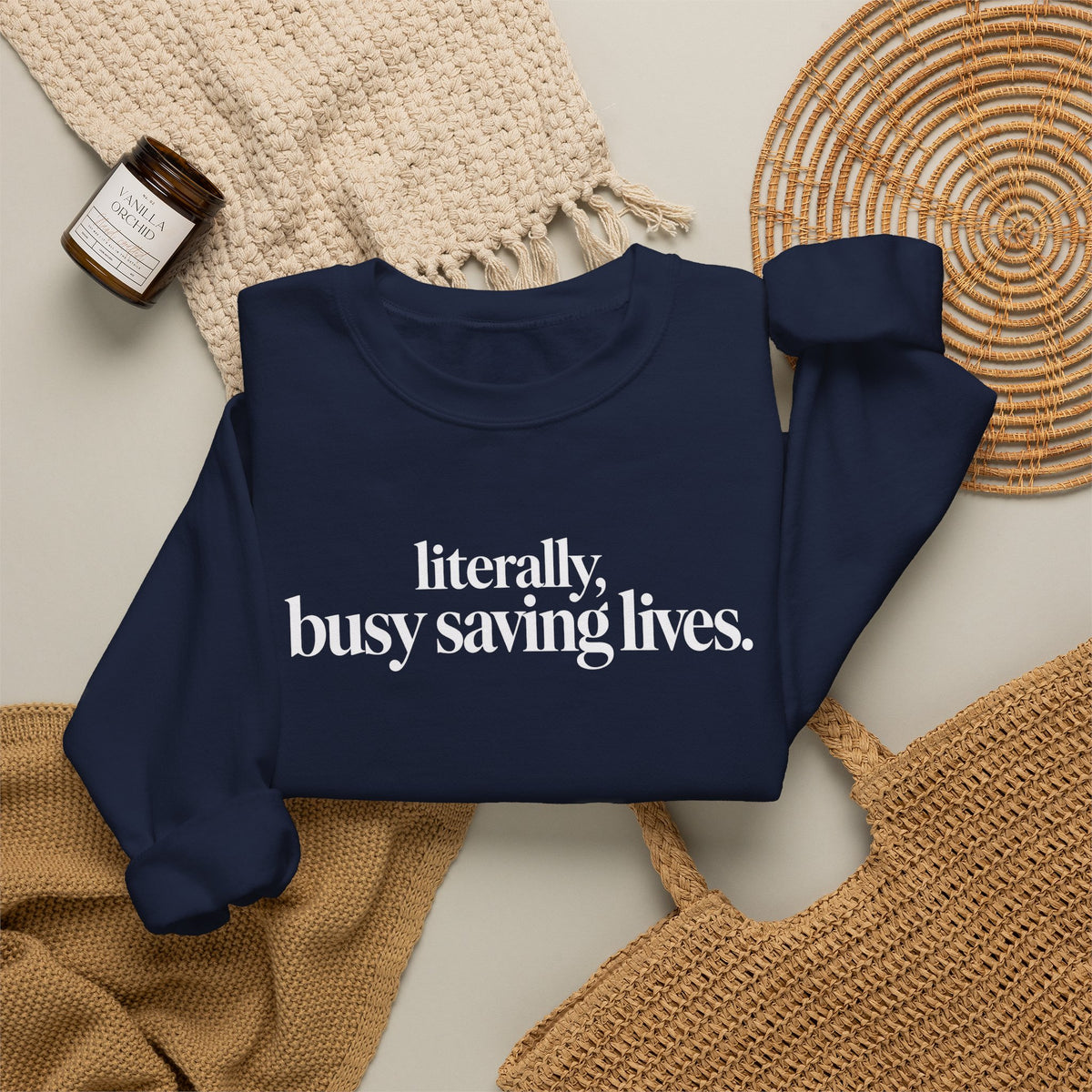 Literally Busy Saving Lives Sweatshirt, Funny Nurse Sweatshirt, Doctor Gift, Healthcare Worker Shirt, Minimalist Medical Crewneck