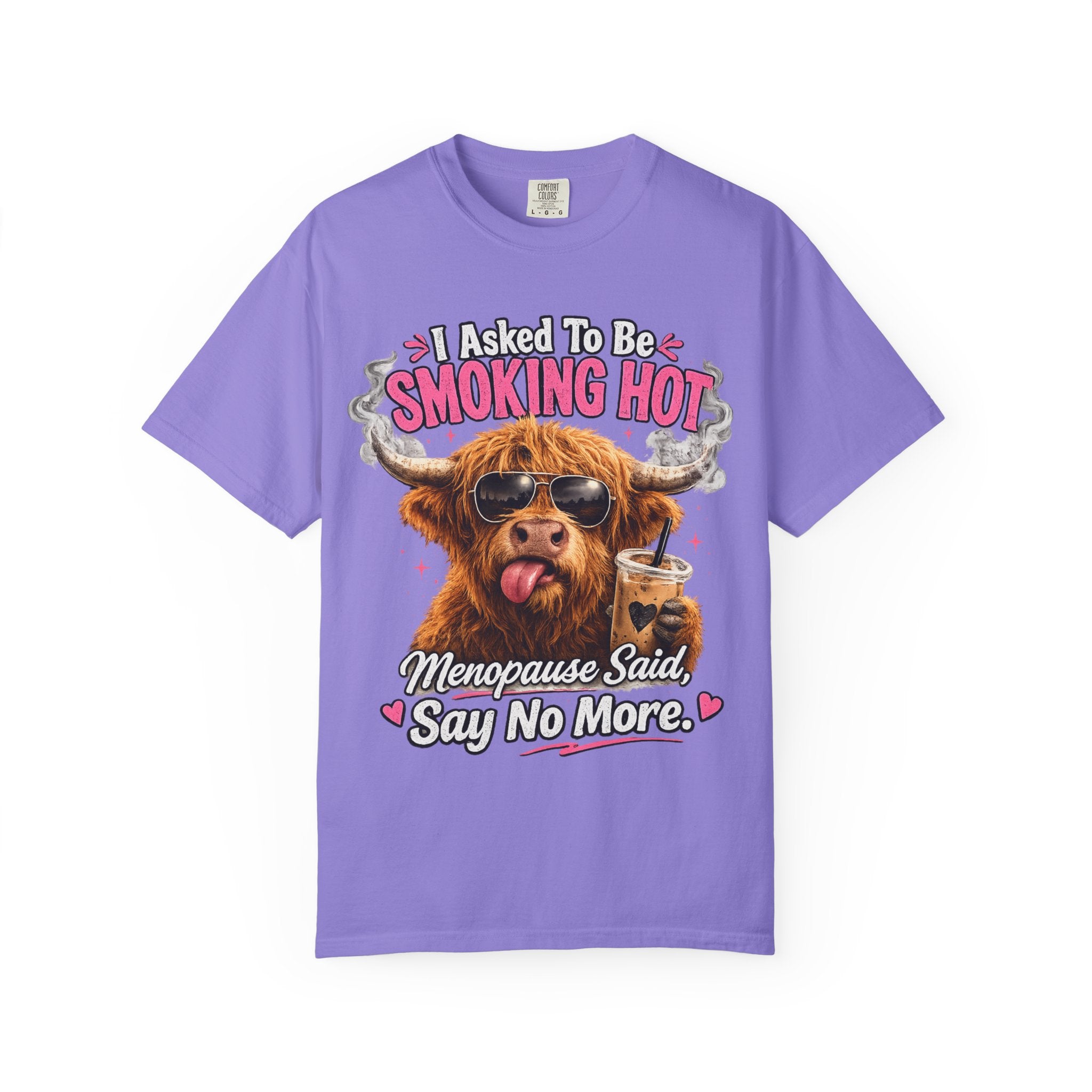 Menopause Smoking Hot T-Shirt Funny Cow with Sunglasses & Drink