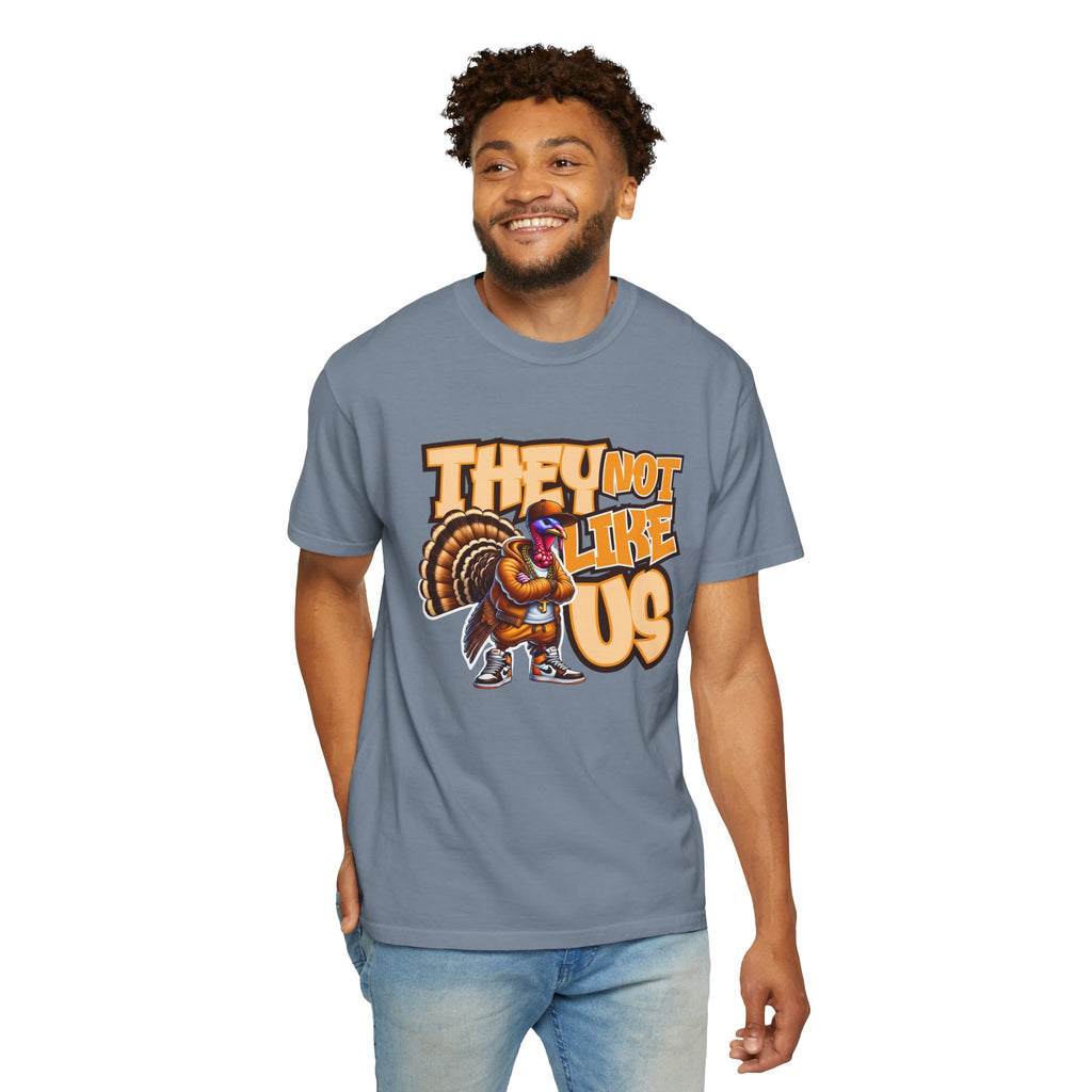 They Not Like Us Turkey Tee Shirt Funny Thanksgiving Graphic Tee