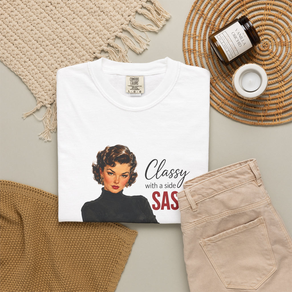Classy With a Side of Sass T Shirt