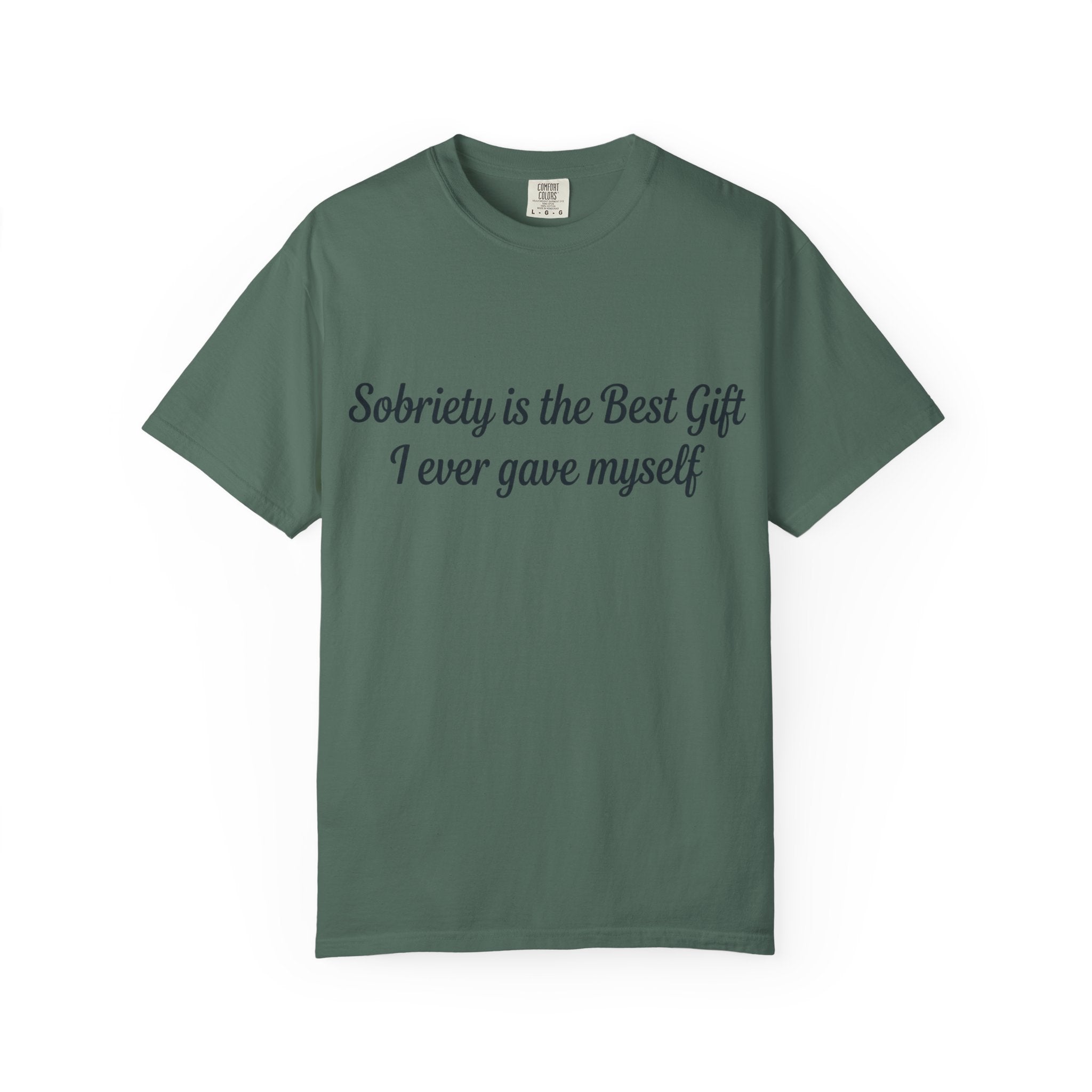 Sobriety Is the Best Gift Tee Inspirational Recovery T Shirt Personalize with how many months or years