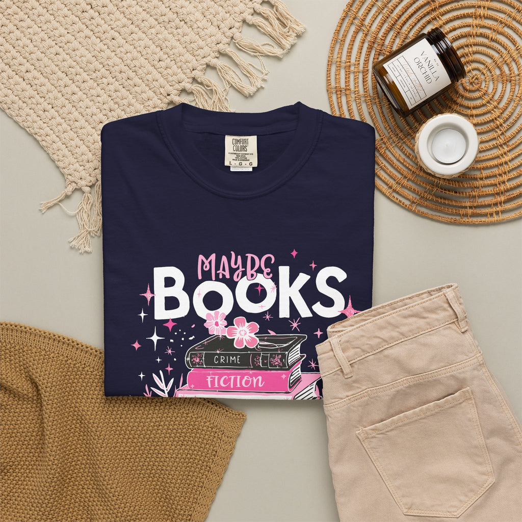 Maybe Books Are Addicted To Me T-Shirt