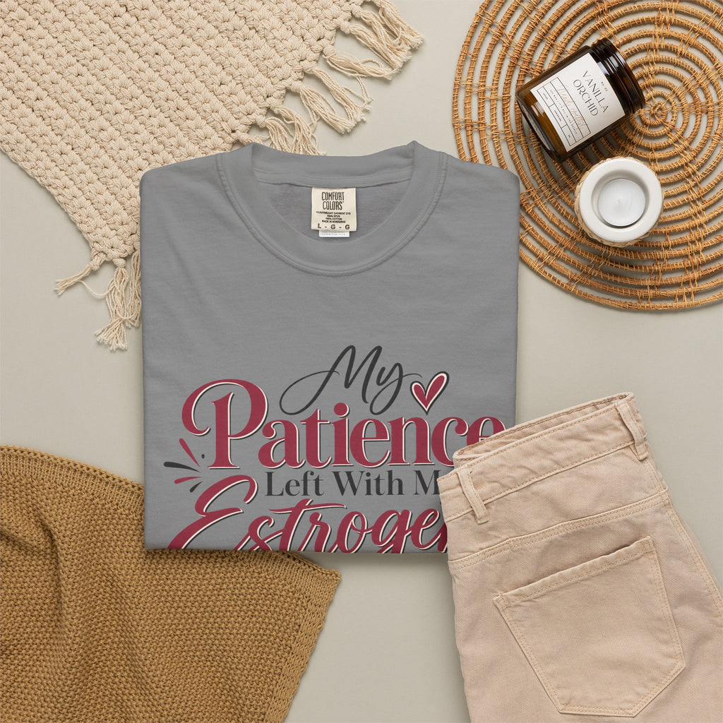 My Patience Left With My Estrogen Shirt, Funny Menopause T-Shirt, Menopause Humor Tee, Perimenopause Gift for Women, Comfort Colors Tee