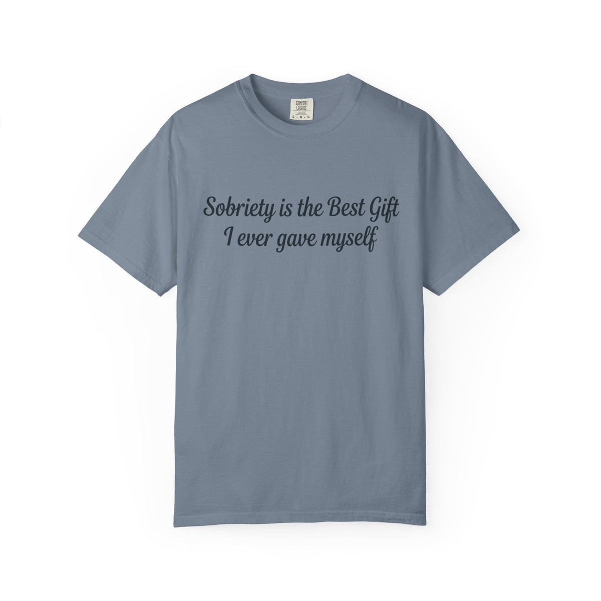 Sobriety Is the Best Gift Tee Inspirational Recovery T Shirt Personalize with how many months or years