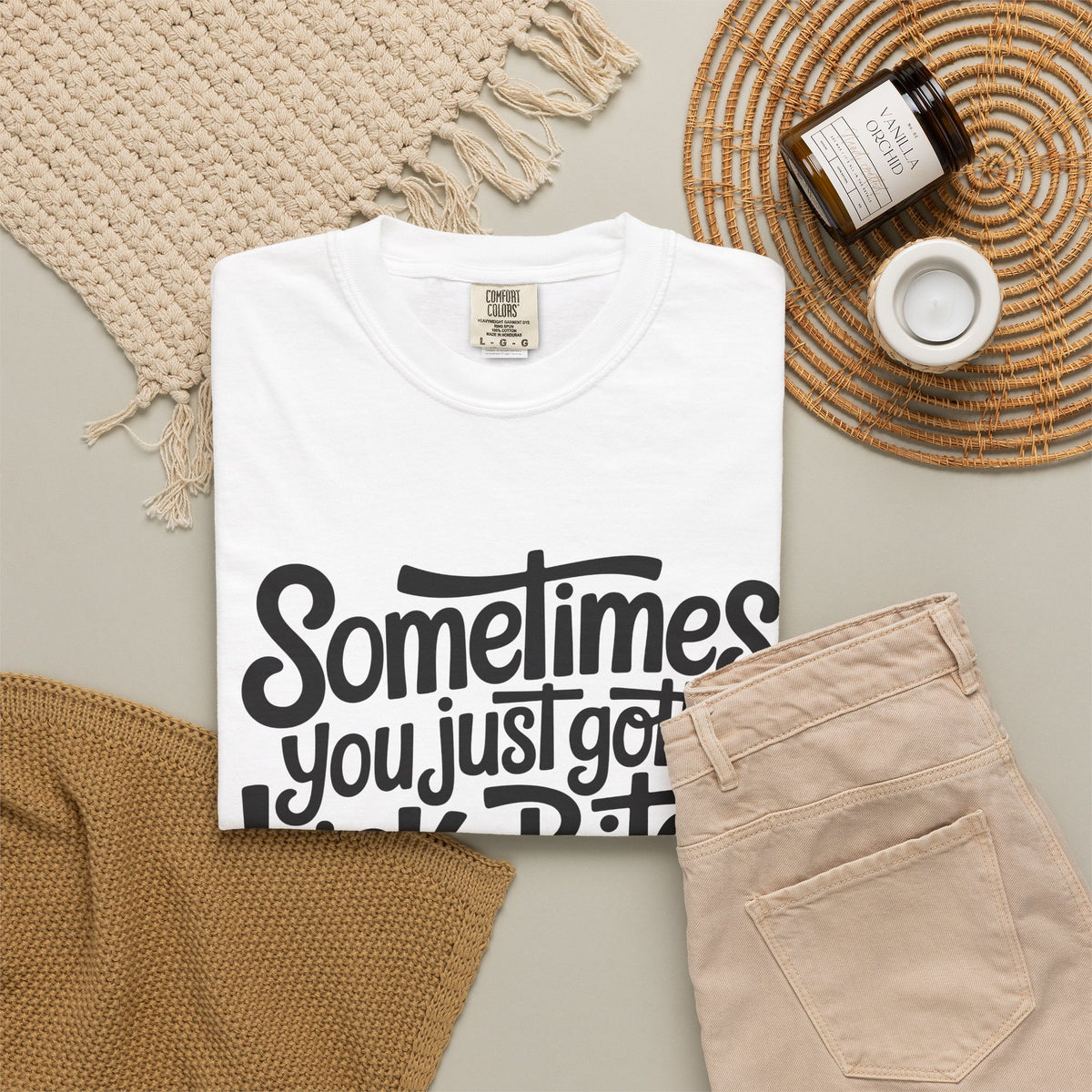 Sometimes You Just Gotta Kick a Bitch In the Cooter T Shirt